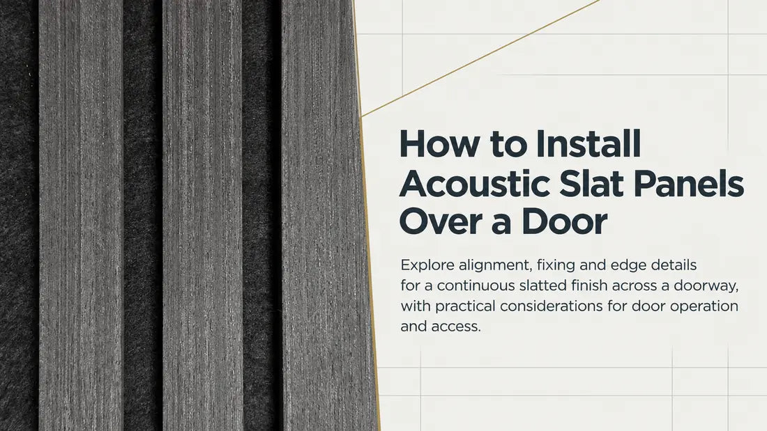 How to install acoustic slat panels over a door – close-up of grey slatted acoustic panels with article title